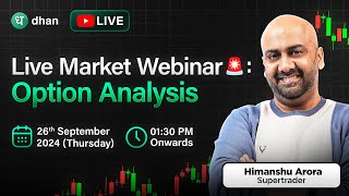 LIVE Market Webinar 🚨 Option Analysis  Nifty Expiry Today [upl. by Nanah497]