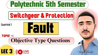 Fault objective Type QuestionSwitchgear And ProtectionSGP Polytechnic 5th SemesterSGP by Suraj [upl. by Godden]