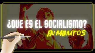 ¿QUE ES EL SOCIALISMO en minutos [upl. by Inalan]