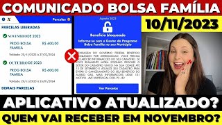 🚨ATENÇÃO JÁ ATUALIZOU o APLICATIVO BOLSA FAMÍLIA SAIBA Quem NÃO vai receber em NOVEMBRO [upl. by Gebhardt]