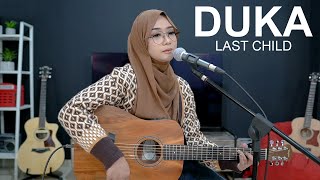 DUKA  LAST CHILD  COVER BY REGITA ECHA [upl. by Yojenitsirk]