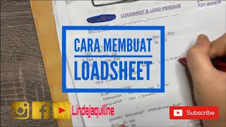 Cara Membuat LOADSHEET [upl. by Yrhcaz217]