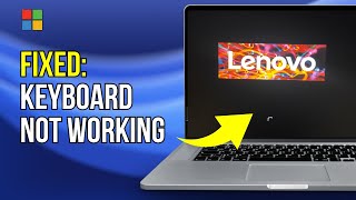 Lenovo Keyboard Not Working  6 Fix 2024 [upl. by Nerita884]