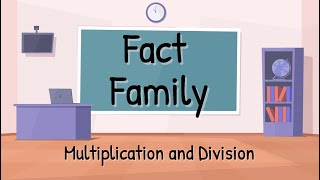 Multiplication amp Division Fact families  2nd amp 3rd Grade [upl. by Aerol]