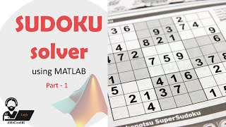 Sudoku Solver in MATLAB Promo  lets dECodE  MATLAB Projects [upl. by Ariada]