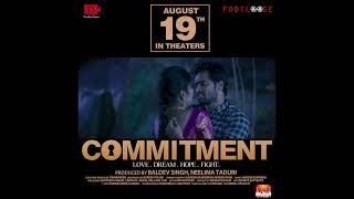 Commitment Movie Trailer 4K  Tejaswi Madivada  Anveshi Jain  Amit Tiwari  Tanishq Rajan [upl. by Yelrahc]