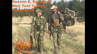 Missouri Breaks Montana Turkey Hunt  S8 Ep5 quot Wall Tent Turkey Camp 2019quot [upl. by Anastasius]