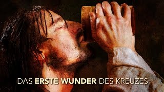 Das erste Wunder des Kreuzes VERGEBUNG [upl. by Erhart720]