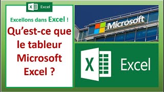 Excellons dans Excel  Qu’est ce que le tableur Microsoft Excel  Fonctionnalités Licence Prix [upl. by Oirelav]