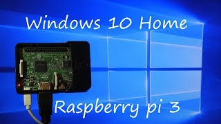 Windows 10 sur Raspberry Pi 3 non iot [upl. by Dlabihcra]