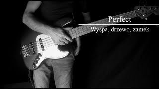 82 Perfect  Wyspa drzewo zamek  na basie  bass cover  solo  TAB [upl. by Rahas559]