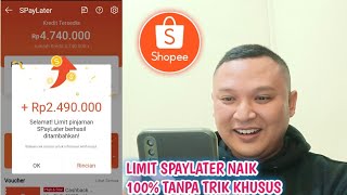 CARA MENAIKKAN LIMIT SPAYLATER SAMPAI 100 DARI LIMIT SEBELUMNYA [upl. by Diantha]