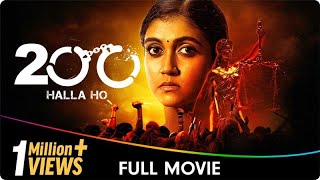 200 Halla Ho  Hindi Full Movie  Amol Palekar Barun Sobti Rinku Rajguru Flora Saini [upl. by Herve480]