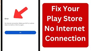 Play Store No Internet Connection Make Sure Wi Fi or Cellular Data is Turned On Then Try Again [upl. by Nivk980]