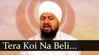 Tera Koi Na Beli Ram by Onkar Singh Una Sahib Wale [upl. by Veedis214]