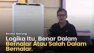 logika peralatan untuk berpikir  Rocky Gerung [upl. by Anivla]