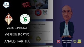 AC BELLINZONA vs YVERDON SPORT FC  ANALISI PARTITA [upl. by Arak]