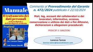 Commento al provvedimento del garante Privacy 4722024  Avv Tamos 8112024 [upl. by Ennaisoj]