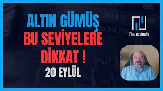 ALTIN GÜMÜŞ YORUMLARI  BU SEVİYELERE DİKKAT 20 EYLÜL [upl. by Magdalena]