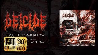 DEICIDE  Seal The Tomb Below Album Track [upl. by Riggins]