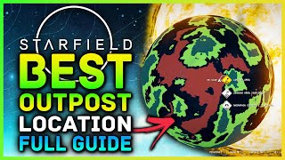 Starfield  BEST Outpost Location Resources Full Guide Walkthrough amp Tips MAJOR Resources In 1 [upl. by Gloria]