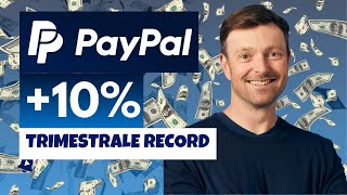 PAYPAL BATTE le ATTESE OTTIMA TRIMESTRALE 💣 paypal pypl [upl. by Rivkah]