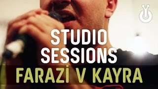 Farazi v Kayra  Bir Eve Hangi Gün Gidilmez I Babylon Studio Session [upl. by Munmro511]