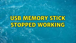 USB memory stick stopped working [upl. by Moorish]