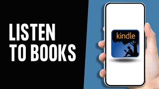 How To Listen to Books on Amazon Kindle App 2024 [upl. by Yovonnda]