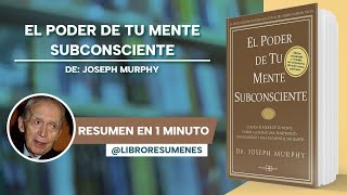 El Poder De La Mente Subconsciente de Joseph Murphy  Libro Resumen [upl. by Grani]