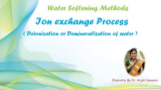 Ion exchange resin methodDeionization or Demineralization process of waterBy Dr Anjali Ssaxena [upl. by Burlie]