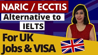 How to get UK NARICECCTIS 2023  Without IELTS work visa in UK [upl. by Giana]