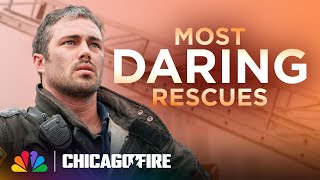 Firehouse 51 Risk Their Lives In Most Daring Rescues  Chicago Fire  NBC [upl. by Lairbag111]