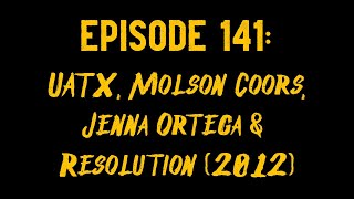 The Reckless Musecast Ep 141  UATX Molson Coors Jenna Ortega amp Resolution 2012 [upl. by Cordi]