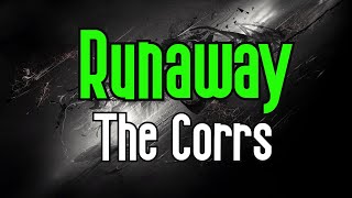 Runaway KARAOKE  The Corrs [upl. by Alyag]