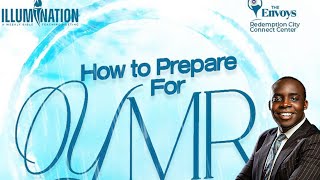 HOW TO PREPARE FOR YMR PART1  ILLUMINATION  PDANIEL OLAWANDE [upl. by Dorehs]