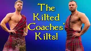 Kilted Coaches Kilt Secret What is unique about the Kilts Worn by The Kilted Coaches [upl. by Ainoyek]