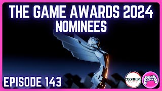 The Game Awards 2024 Nominees  Spotlight Games Podcast Ep 143 [upl. by Pessa785]