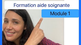 التكوين في الصحة 👈Aide soignante Module 1 [upl. by Ybreh386]