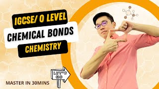 Chemical Bonds IGCSEGCE O Level CHEMISTRY 0620 [upl. by Marybelle490]