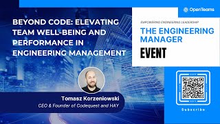 Beyond Code Elevating Team Wellbeing and Performance in Engineering Management [upl. by Coltson137]