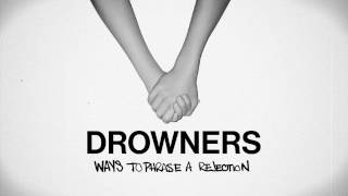 Drowners  Ways To Phrase A Rejection Official [upl. by Philipines222]