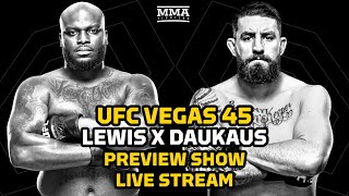 UFC Vegas 45 Lewis vs Daukaus Preview Show Live Stream  MMA Fighting [upl. by Athelstan]