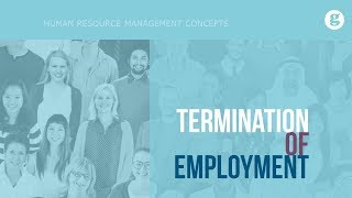 Termination of Employment [upl. by Squier552]