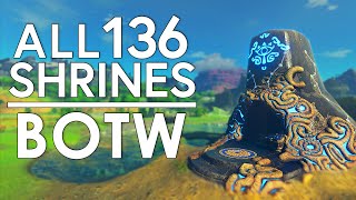 All 136 Shrines in BOTW Complete Guide [upl. by Aseyt]