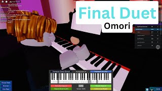 Final Duet from Omori Roblox Piano Cover [upl. by Nnyl315]