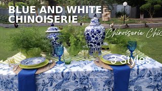 Blue and White Chinoiserie Chic Tablescape  3 styles chinoiseriechic blueandwhite [upl. by Gavan388]