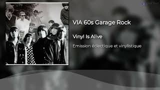 VIA 60s Garage Rock [upl. by Auhel332]