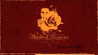 Matchbook Romance  quotIf All Else Failsquot Full Album Stream [upl. by Guria]