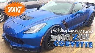 Picking Up My New 2016 Corvette Z06  C7 Corvette Z06 [upl. by Massimiliano]